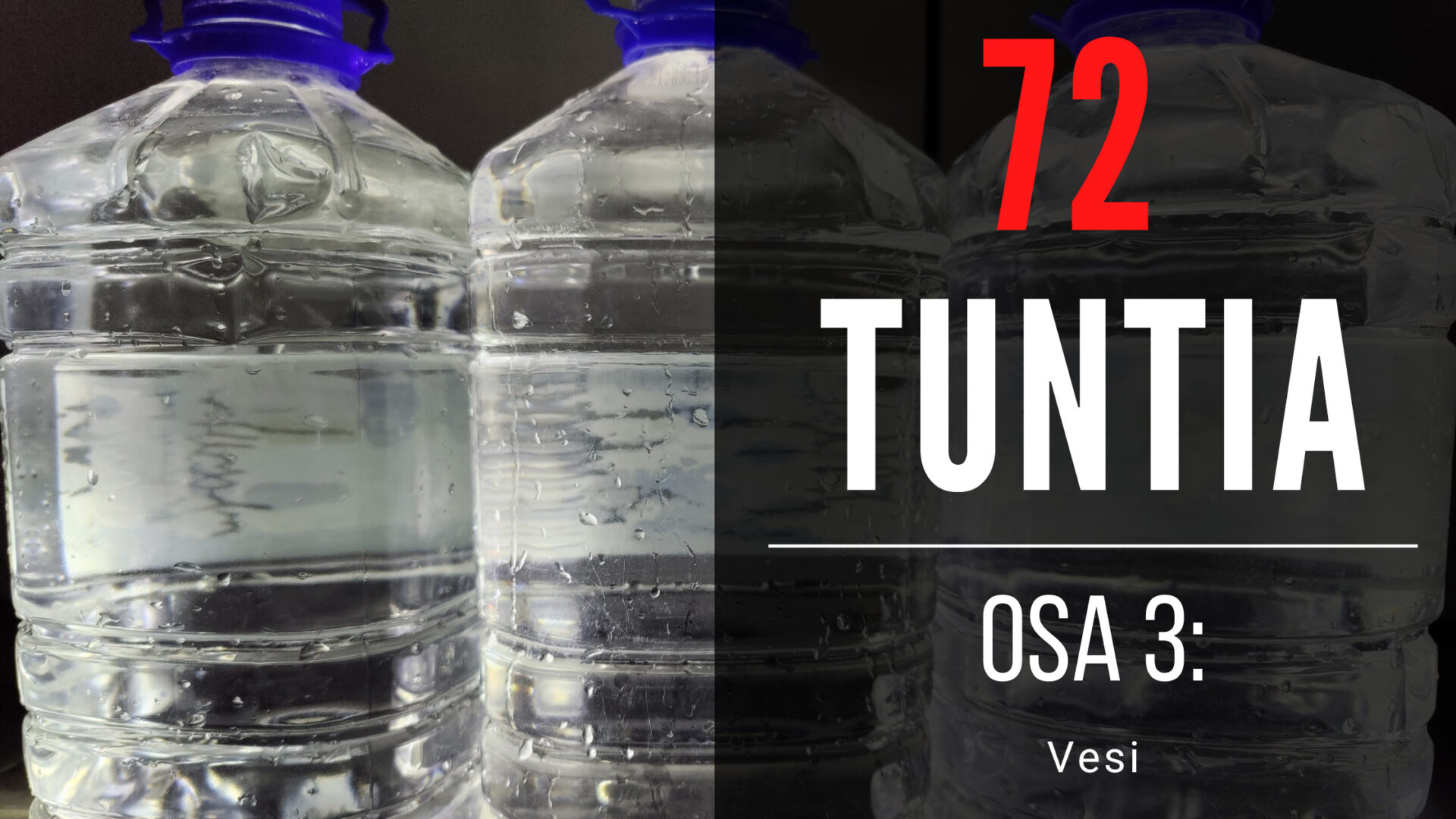 Varautuminen kotivara 72h vesi