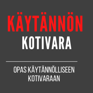 Käytännön kotivara turvahuone varautuminen